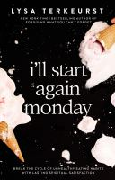 I_ll_start_again_Monday
